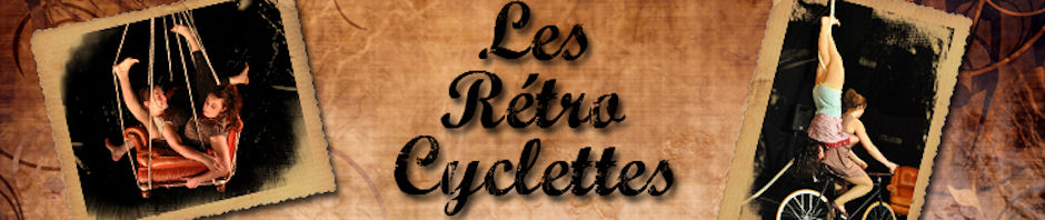 spectacle les Rétro Cyclettes Jessica Ros Charlotte Kolly velos acrobates